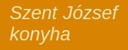 Szent József Konyha és Étterem